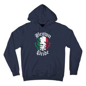 Brown Pride Mexican Flag Gift Tall Hoodie