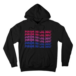 Bisexual Porque No Los Dos Bi Pride Flag Lgbtq Hoodie