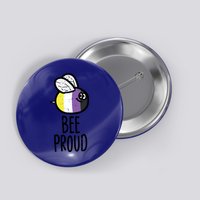 Bee Proud Nonbinary Pride Non Binary Enby Nb Flag Lgbtq Funny Gift Button