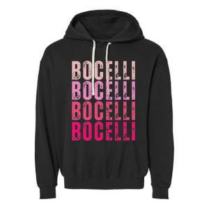 Bocelli Personalized Name I Love Bocelli Garment-Dyed Fleece Hoodie