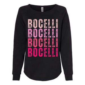 Bocelli Personalized Name I Love Bocelli Womens California Wash Sweatshirt