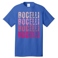 Bocelli Personalized Name I Love Bocelli Tall T-Shirt