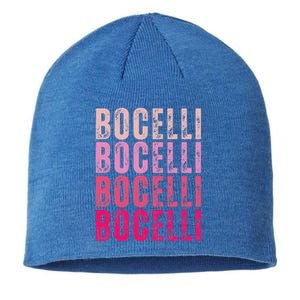 Bocelli Personalized Name I Love Bocelli Sustainable Beanie