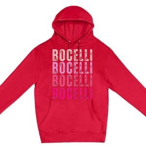 Bocelli Personalized Name I Love Bocelli Premium Pullover Hoodie