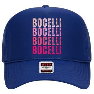 Bocelli Personalized Name I Love Bocelli High Crown Mesh Back Trucker Hat