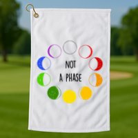 Bi Pride Not A Phase Bisexual Golf Towel