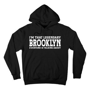 Brooklyn Personal Name Women Girl Funny Brooklyn Hoodie