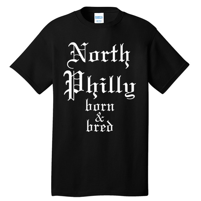 Bred Philadelphia Neighborhood Tall T-Shirt