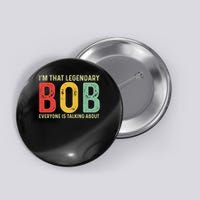 Bob Personal Name First Name Funny Bob Saying Bob Meme Button
