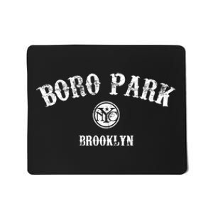 Boro Park New York Hoodie | Brooklyn Borough Park Mousepad