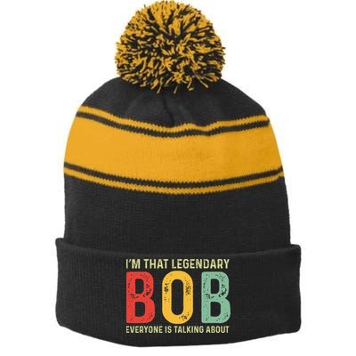 Bob Personal Name First Name Funny Bob Saying Bob Meme Stripe Pom Pom Beanie