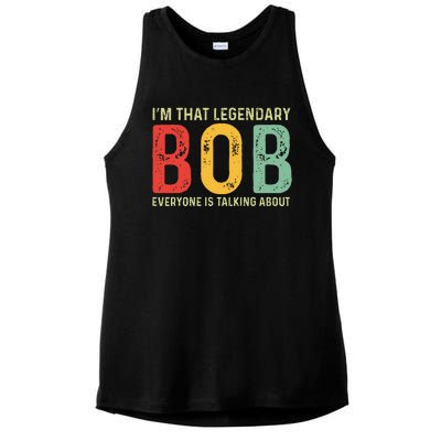 Bob Personal Name First Name Funny Bob Saying Bob Meme Ladies PosiCharge Tri-Blend Wicking Tank