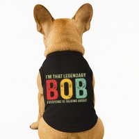 Bob Personal Name First Name Funny Bob Saying Bob Meme Doggie Tank