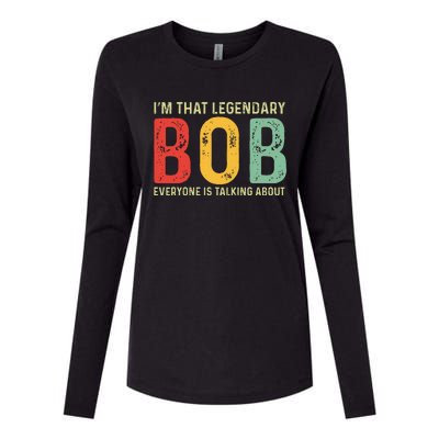 Bob Personal Name First Name Funny Bob Saying Bob Meme Womens Cotton Relaxed Long Sleeve T-Shirt