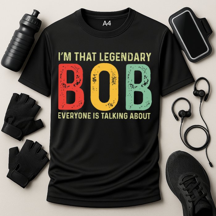 Bob Personal Name First Name Funny Bob Saying Bob Meme Performance Shirt