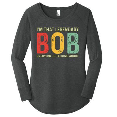 Bob Personal Name First Name Funny Bob Saying Bob Meme Women's Perfect Tri Tunic Long Sleeve Shirt