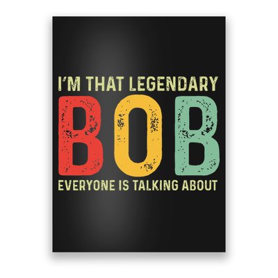 Bob Personal Name First Name Funny Bob Saying Bob Meme Poster