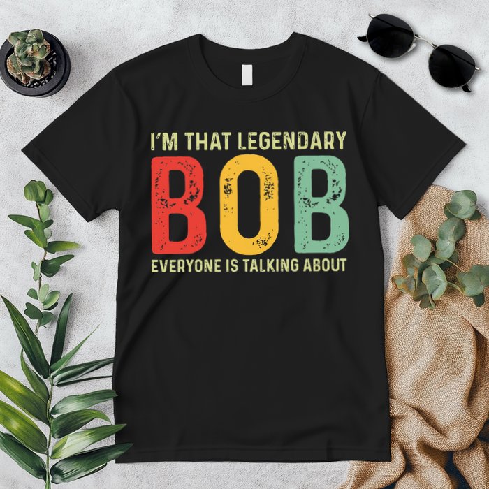 Bob Personal Name First Name Funny Bob Saying Bob Meme Premium T-Shirt