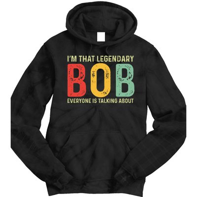 Bob Personal Name First Name Funny Bob Saying Bob Meme Tie Dye Hoodie