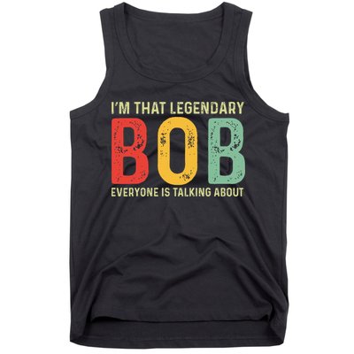 Bob Personal Name First Name Funny Bob Saying Bob Meme Tank Top