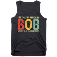 Bob Personal Name First Name Funny Bob Saying Bob Meme Tank Top