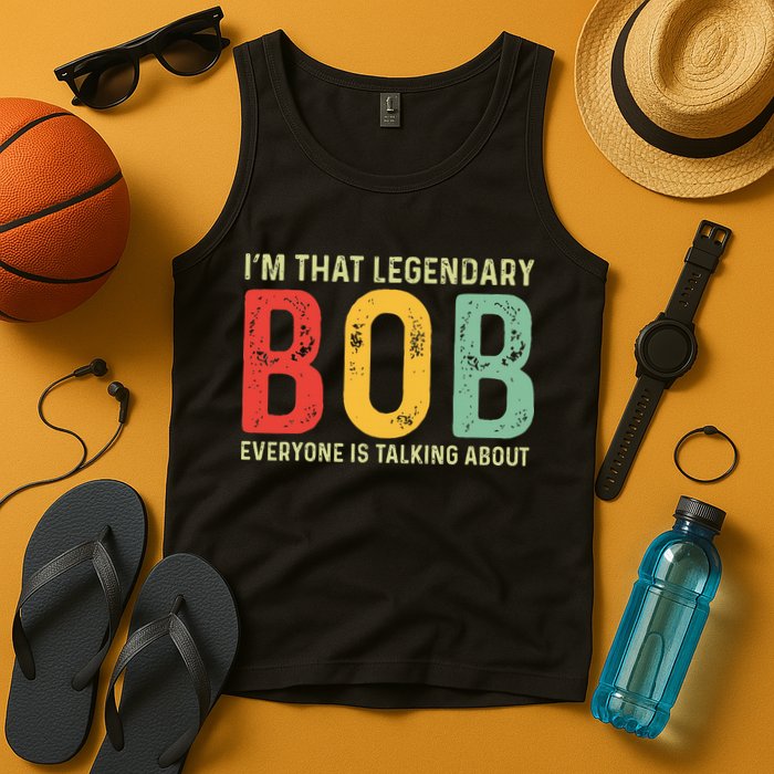 Bob Personal Name First Name Funny Bob Saying Bob Meme Tank Top
