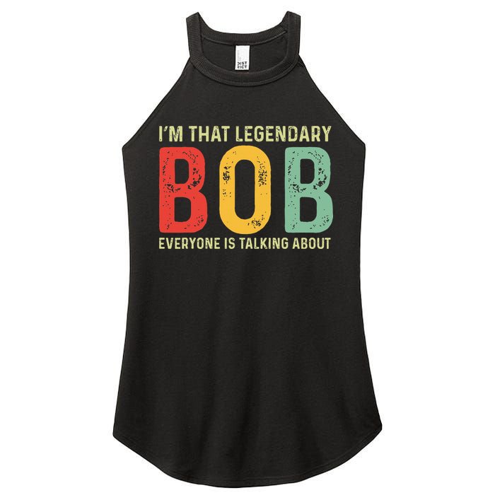 Bob Personal Name First Name Funny Bob Saying Bob Meme Women's Perfect Tri Rocker Tank