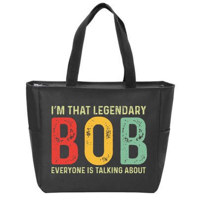 Bob Personal Name First Name Funny Bob Saying Bob Meme Zip Tote Bag