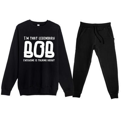 Bob Personal Name First Name Funny Bob Premium Crewneck Sweatsuit Set