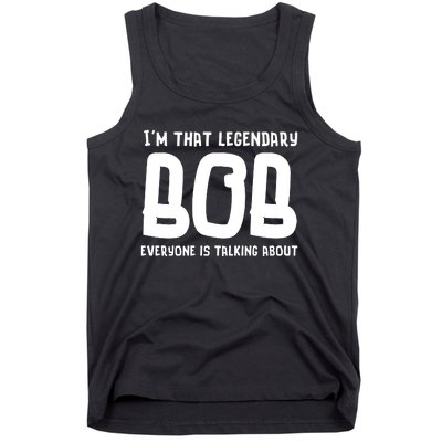 Bob Personal Name First Name Funny Bob Tank Top