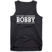 Bobby Personal Name First Name Funny Bobby Tank Top