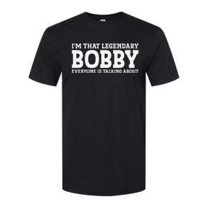 Bobby Personal Name First Name Funny Bobby Softstyle CVC T-Shirt