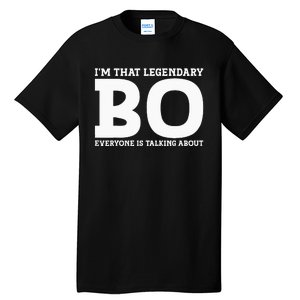 Bo Personal Name Funny Bo Tall T-Shirt