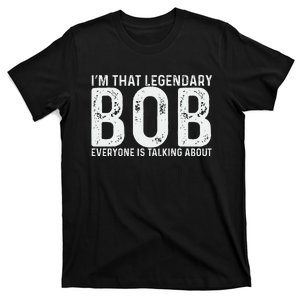 Bob Personal Name First Name Funny Bob T-Shirt