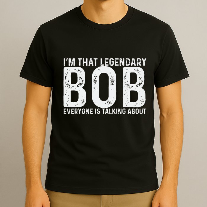 Bob Personal Name First Name Funny Bob T-Shirt