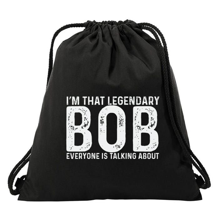 Bob Personal Name First Name Funny Bob Drawstring Bag