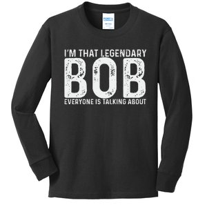 Bob Personal Name First Name Funny Bob Kids Long Sleeve Shirt