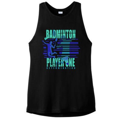 Badminton Player One Funny Gift Ladies PosiCharge Tri-Blend Wicking Tank