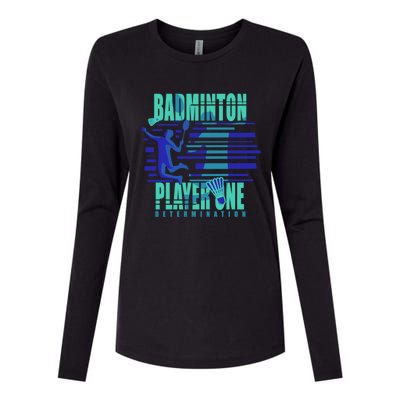 Badminton Player One Funny Gift Womens Cotton Relaxed Long Sleeve T-Shirt