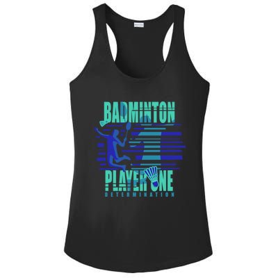 Badminton Player One Funny Gift Ladies PosiCharge Competitor Racerback Tank