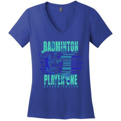 Badminton Player One Funny Gift Women's V-Neck T-Shirt