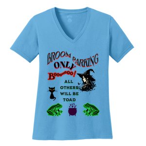 Broom Parking Only All Others Will Be Toad Gift Women's V-Neck T-Shirt