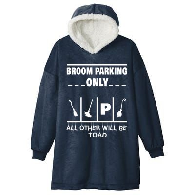 Broom Parking Only Halloween Witches Broomsticks Costume Meaningful Gift Hooded Wearable Blanket