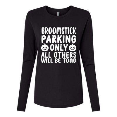 Broomstick Parking Only All Other Will Be Toad Gift Womens Cotton Relaxed Long Sleeve T-Shirt