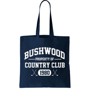 Bushwood Property Of Country Club 1980 Tote Bag