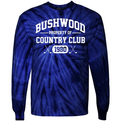 Bushwood Property Of Country Club 1980 Tie-Dye Long Sleeve Shirt