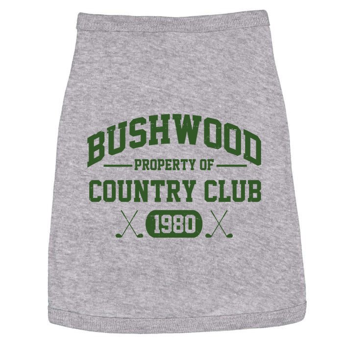 Bushwood Property Of Country Club 1980 Doggie Tank