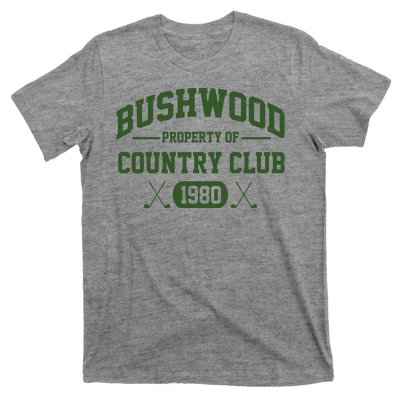 Bushwood Property Of Country Club 1980 T-Shirt