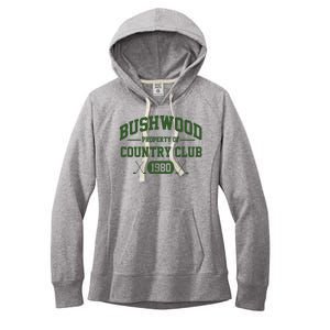 Bushwood Property Of Country Club 1980 Women's Fleece Hoodie