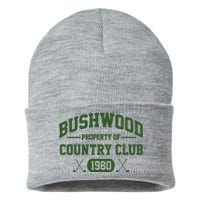 Bushwood Property Of Country Club 1980 Sustainable Knit Beanie